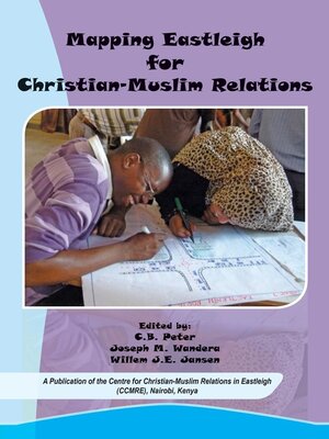 cover image of Mapping Eastleigh for Christian-Muslim Relations